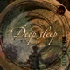 Deep Sleep Single