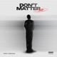 DONT MATTER Single