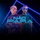 Não Para Single