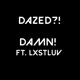 damn feat lxstluv Single