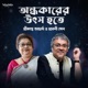 Andhokarer Utsho Hote Single