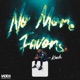 No More Favors Single