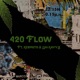 420 Flow feat Kermiito Luh KayyB Single