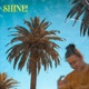 Shine
