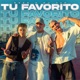 Tu Favorito Single