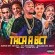 Taca a Bct feat MC 10G Eo Neguinho Single