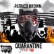 Quarantine Pt 2 EP