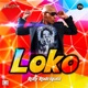 Loko Radio Single