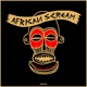 African Scream 2 Single