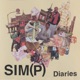 SIM P Diaries