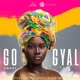 Go Gyal feat Zwady Single