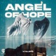 Angel of Hope Single