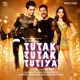 Tutak Tutak Tutiya Original Motion Picture Soundtrack