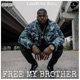 Free My Brother Single