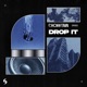 Drop It Single