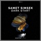 Dark Start Single