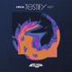 Testify Single