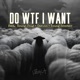 DO WTF I WANT feat Young Scooter Thug Casino Single