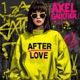 After Love DJ Global Byte Mix Single