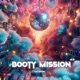 Booty Mission 3 Single