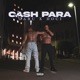 Cash Para feat Doci Single