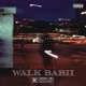 Walk Babii Single