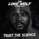 Trust the Science Single feat Topher Single