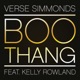 Boo Thang feat Kelly Rowland Single