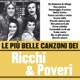 Le Più Belle Canzoni Dei Ricchi Poveri