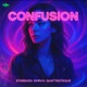 Confusion Single