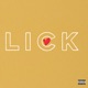 LICK Single