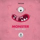 Monster in My Bed Single