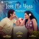 Love Me Yaar From Tu Male To Utsav Single