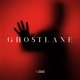 Ghostlane Single