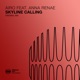 Skyline Calling Single