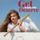 Get What You Deserve Single