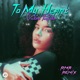To My Heart RMA Remix Single