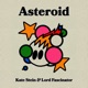 Asteroid Eli Escobar Remix feat Fascinator Single