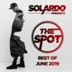 Solardo Presents The Spot June 2019 DJ MIX