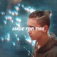 Made for This