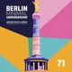 Berlin Minimal Underground Vol 71