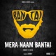 Mera Naam Bantai feat Gagan Single