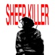 Sheep Killer Single