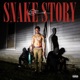 Snake Story Single
