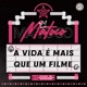 A Vida É Mais Que um Filme Single