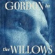 Gordon in the Willows Single