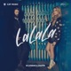LaLaLa Single