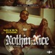 Nothin Nice EP
