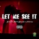 Let Me See It Single