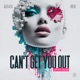 Can t Get You Out of My Head Single